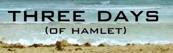 threedaysofhamlet